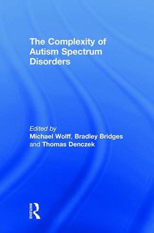 Complexity of Autism Spectrum Disorders
