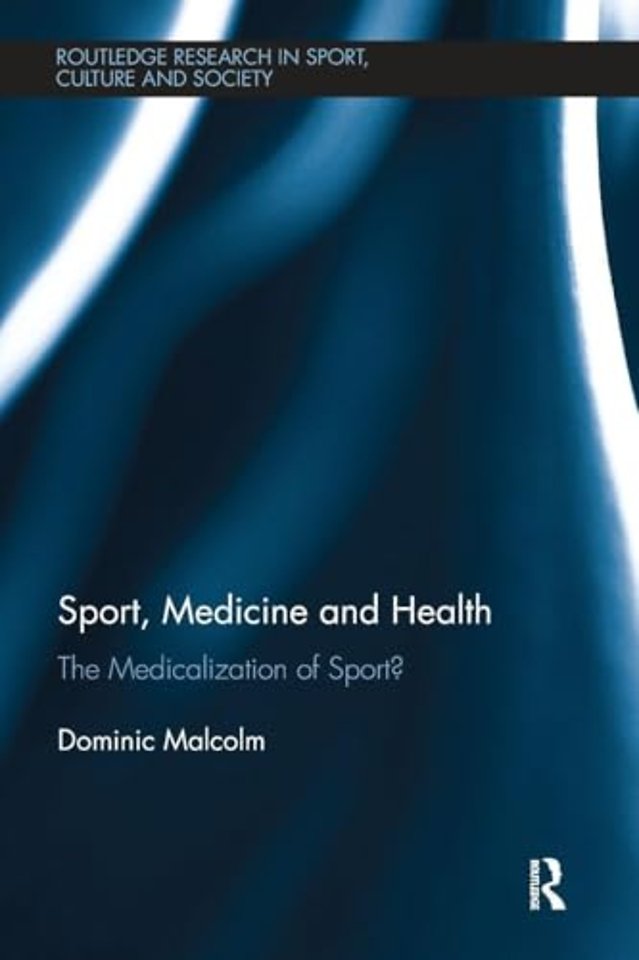 Sport, Medicine and Health
