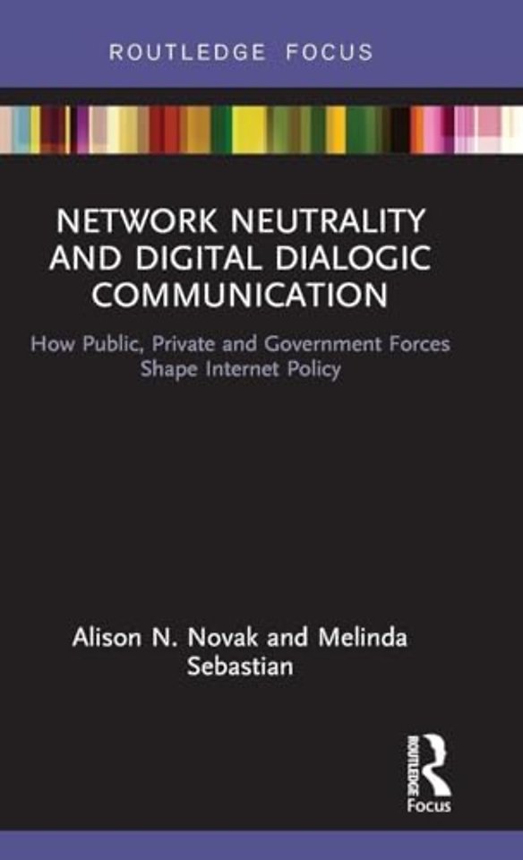 Network Neutrality and Digital Dialogic Communication