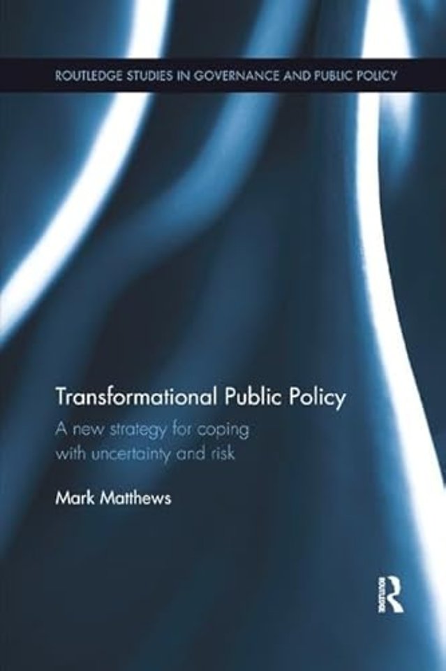 Transformational Public Policy