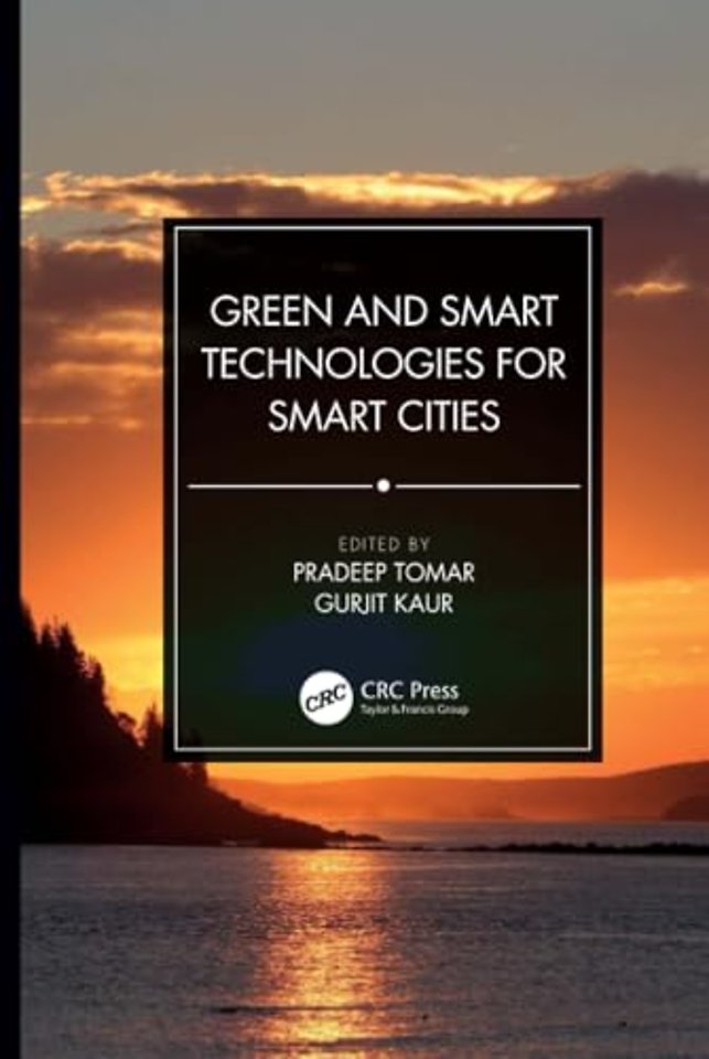 Green and Smart Technologies for Smart Cities