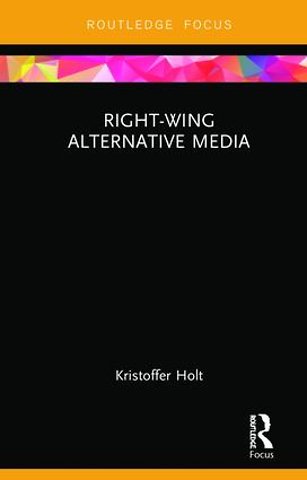 Right-Wing Alternative Media