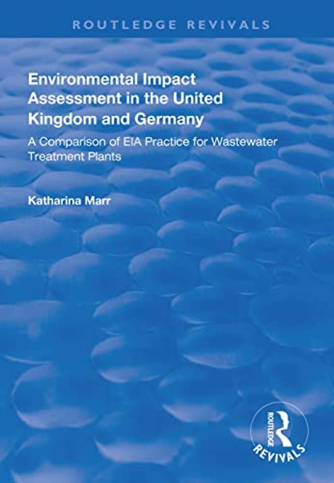 Environmental Impact Assessment in the United Kingdom and Germany