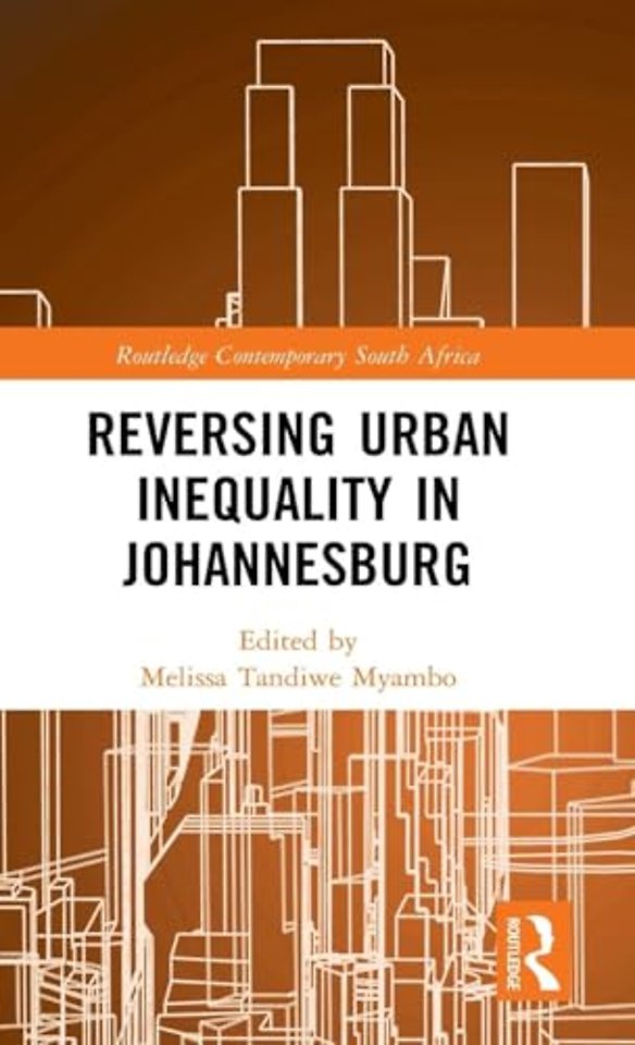 Reversing Urban Inequality in Johannesburg