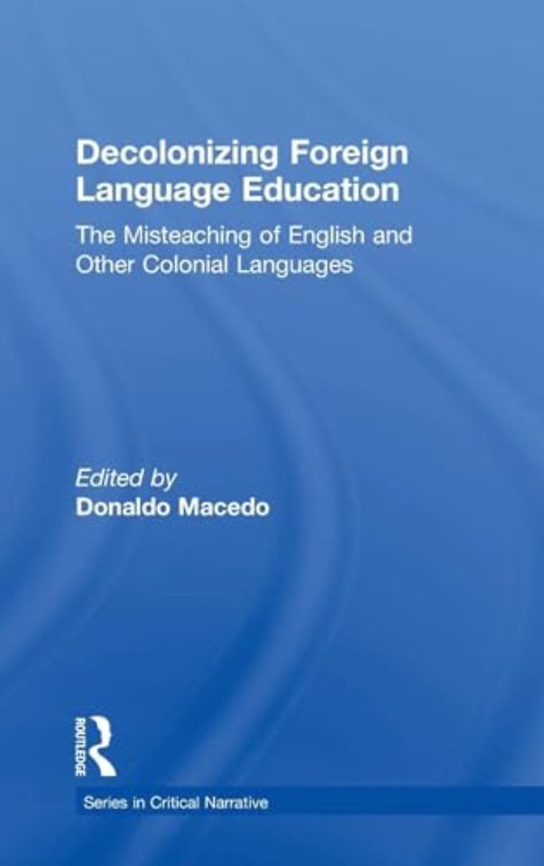 Decolonizing Foreign Language Education