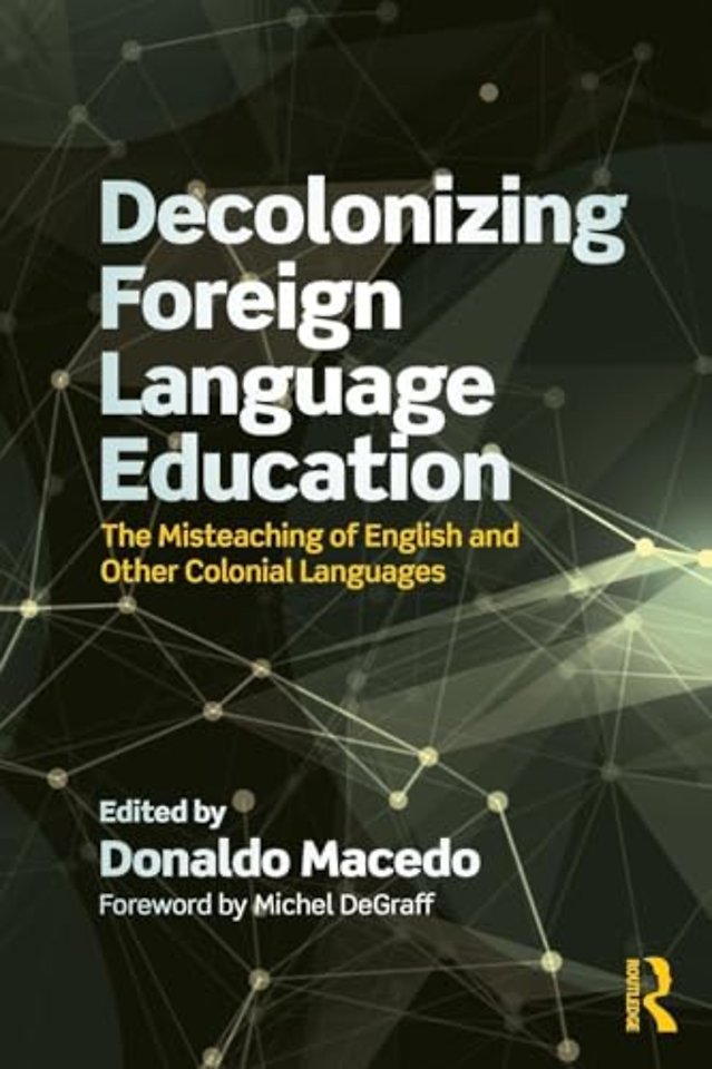 Decolonizing Foreign Language Education