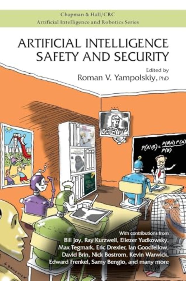 Artificial Intelligence Safety and Security