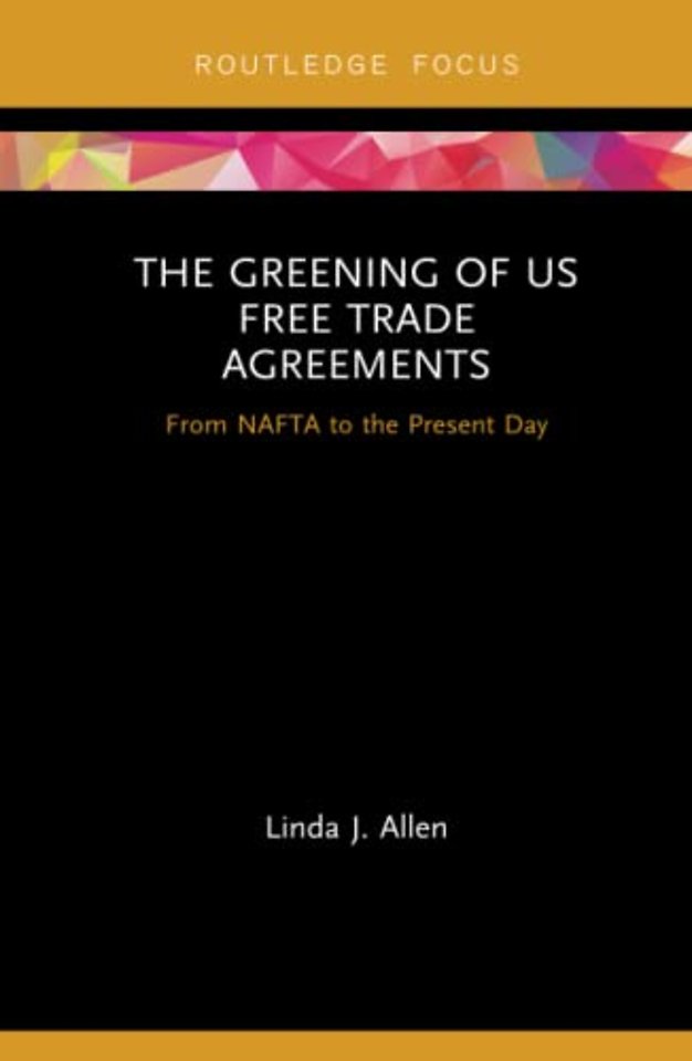 Greening of US Free Trade Agreements