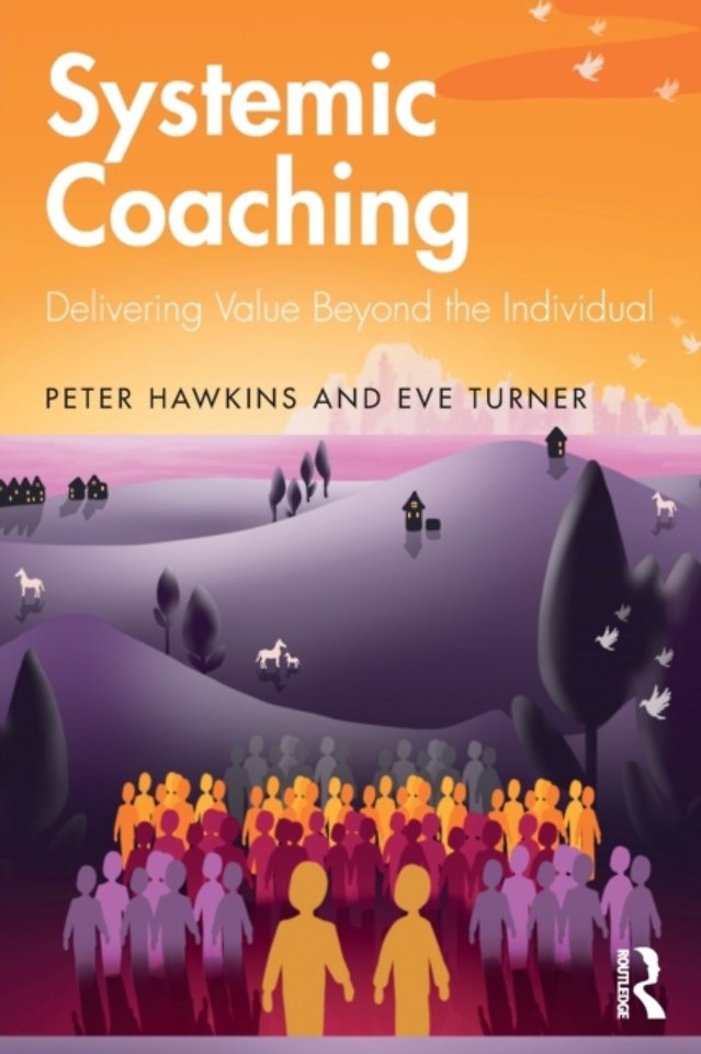 Systemic Coaching Systemic Coaching