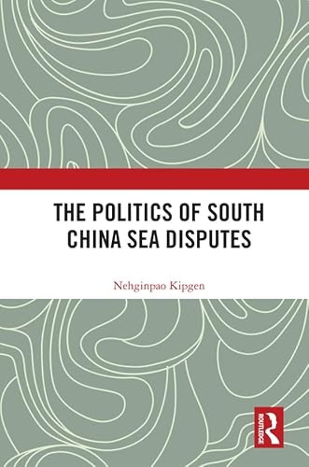Politics of South China Sea Disputes