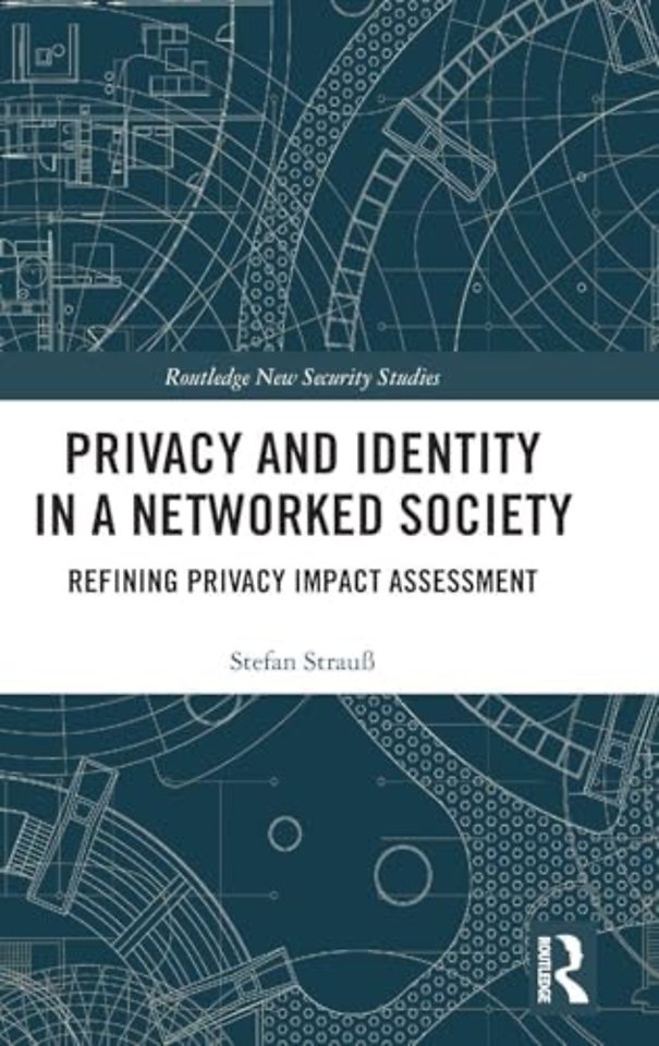 Privacy and Identity in a Networked Society
