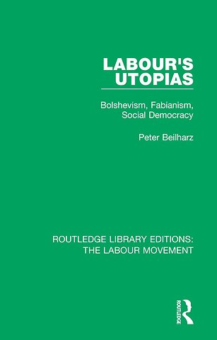 Labour's Utopias