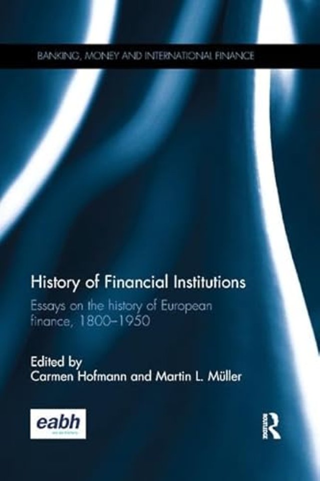 History of Financial Institutions
