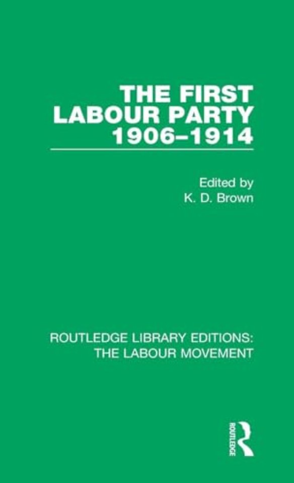 First Labour Party 1906-1914