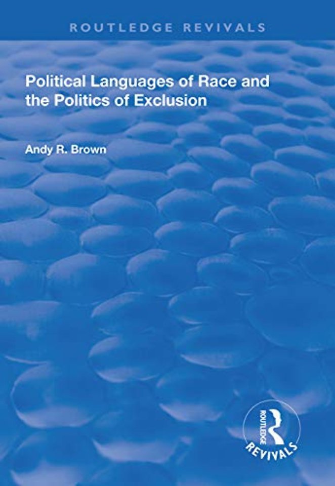 Political Languages of Race and the Politics of Exclusion