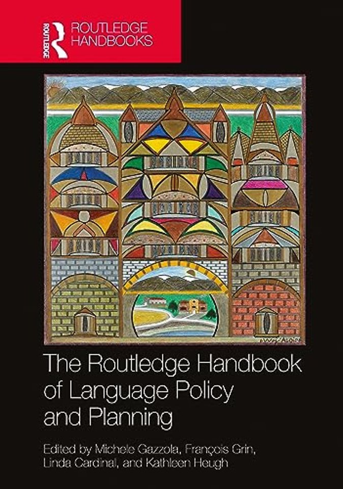 Routledge Handbook of Language Policy and Planning