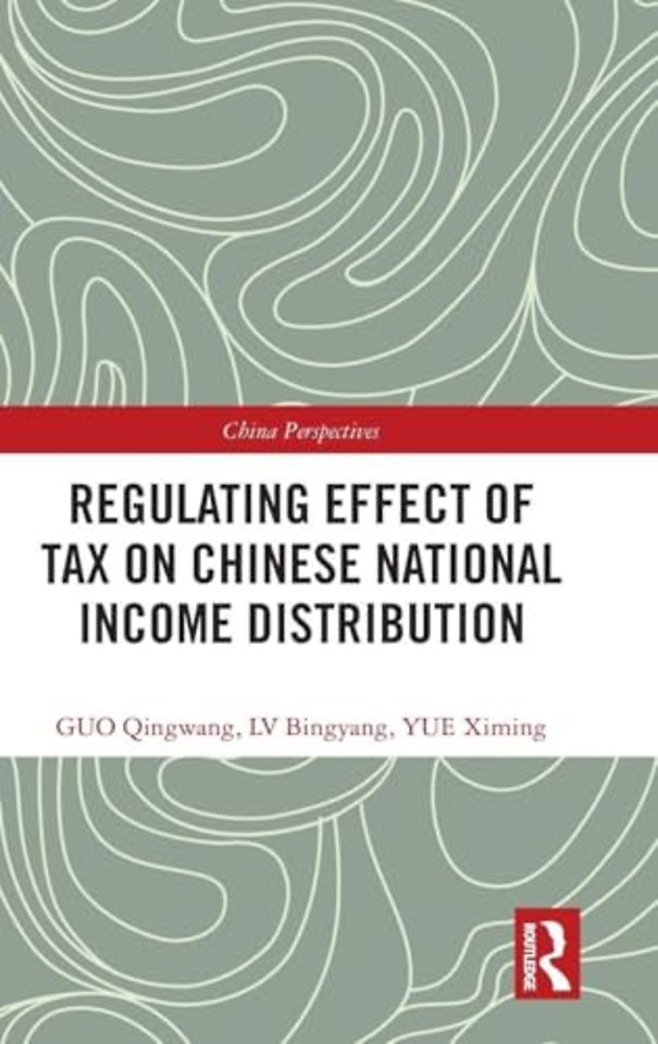 Regulating Effect of Tax on Chinese National Income Distribution