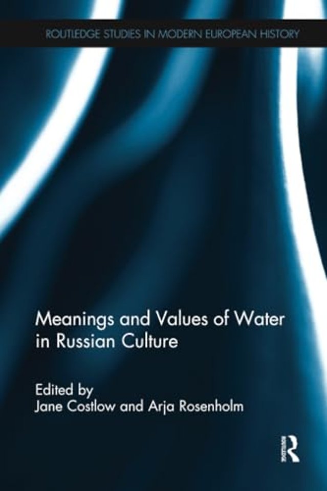 Meanings and Values of Water in Russian Culture