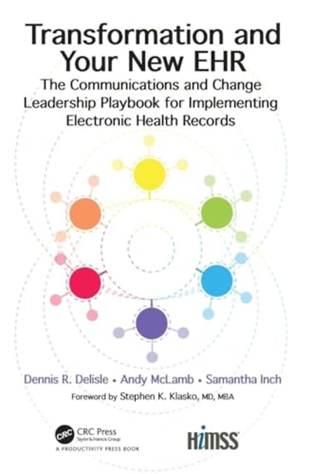 Transformation and Your New EHR