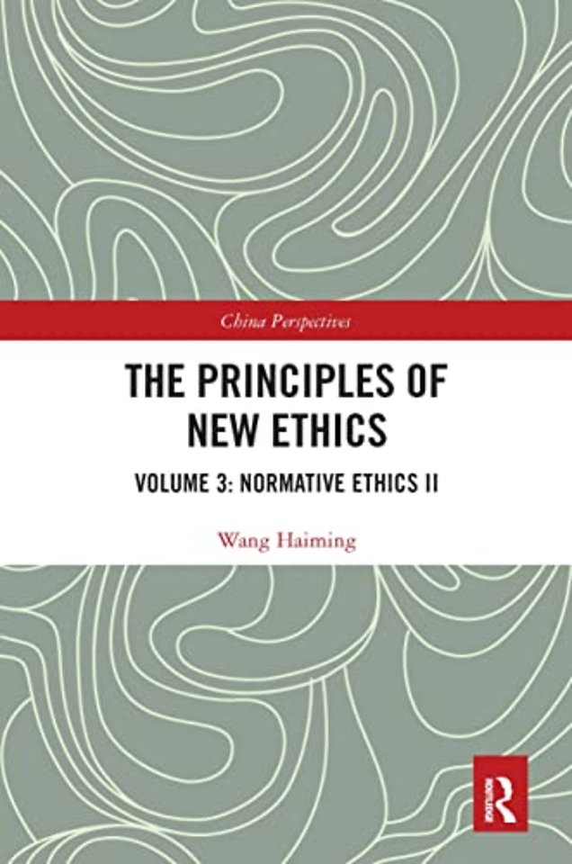 Principles of New Ethics III