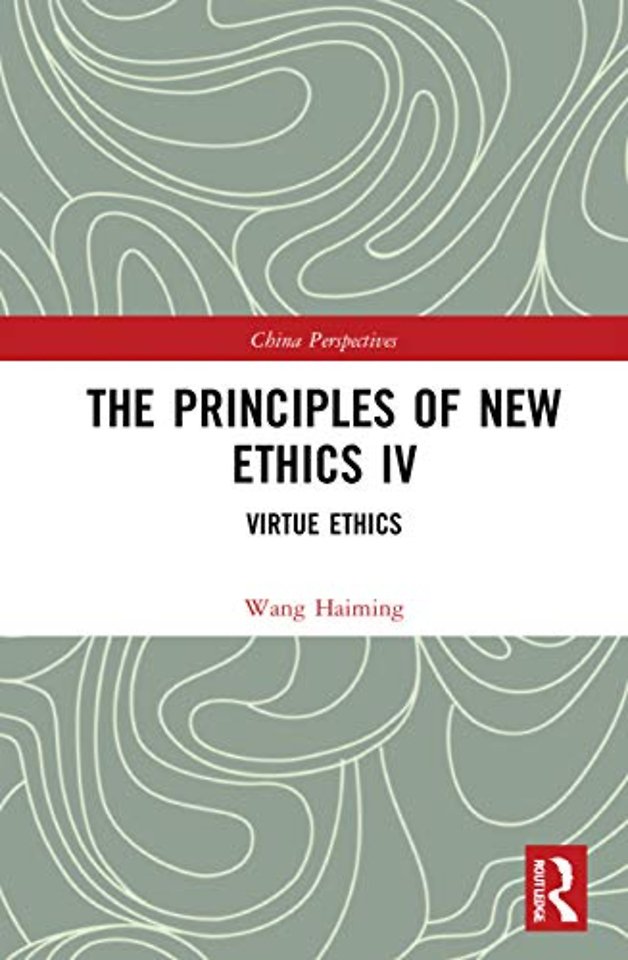 Principles of New Ethics IV