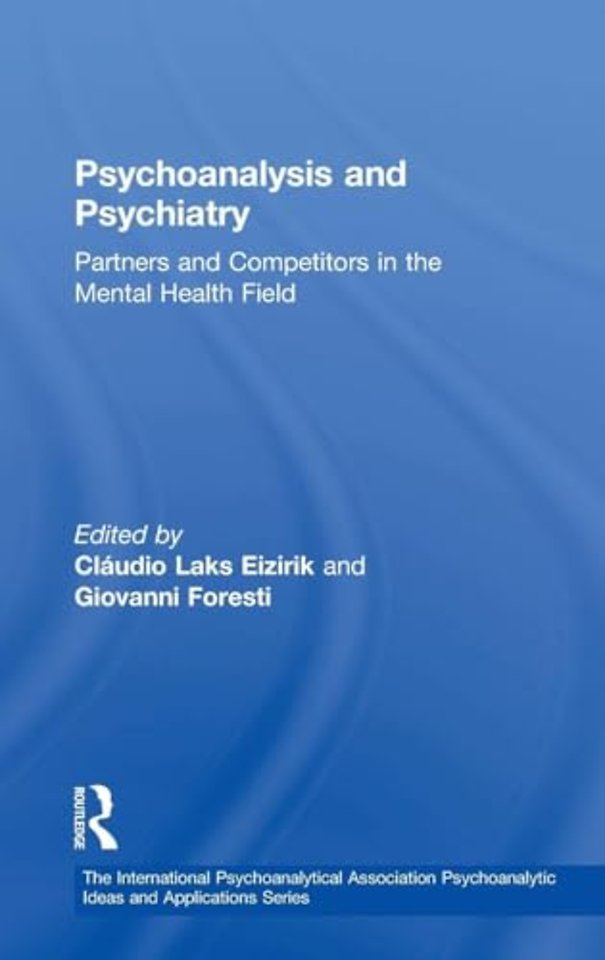 International Psychoanalytical Association Psychoanalytic Ideas and Applications Series