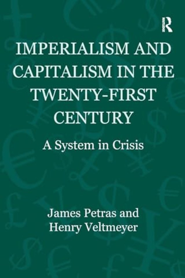 Imperialism and Capitalism in the Twenty-First Century