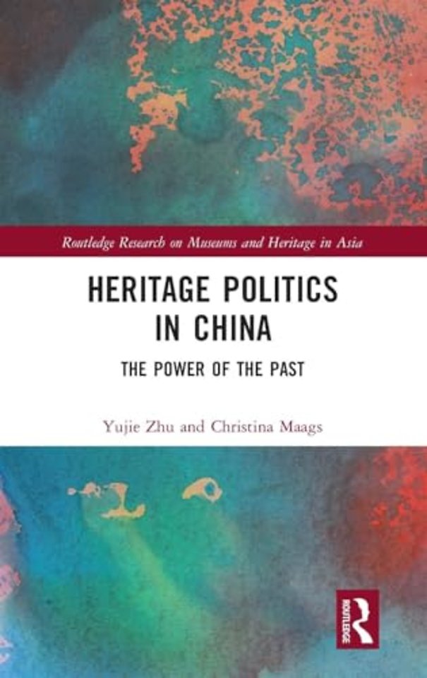 Heritage Politics in China