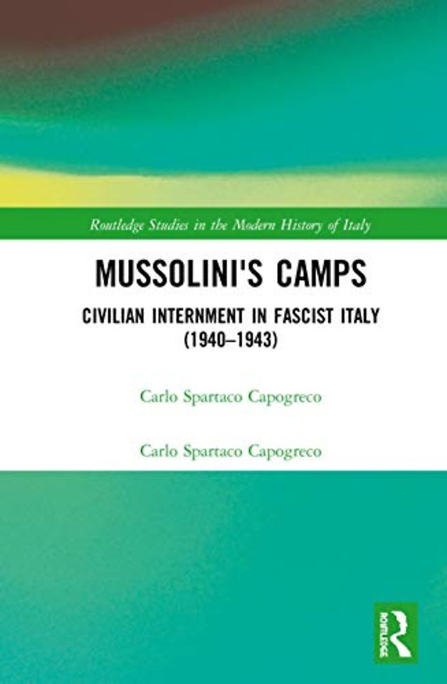 Mussolini's Camps