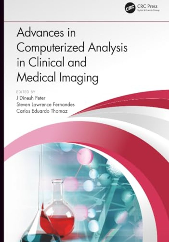 Advances in Computerized Analysis in Clinical and Medical Imaging