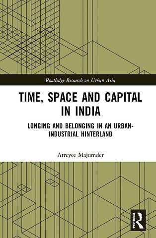Time, Space and Capital in India