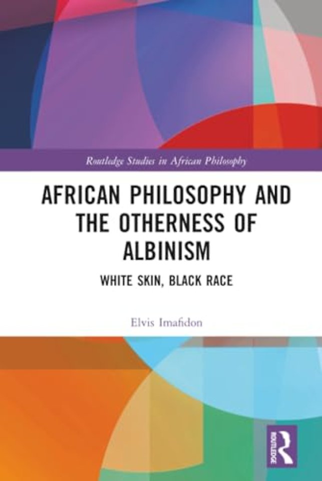 African Philosophy and the Otherness of Albinism