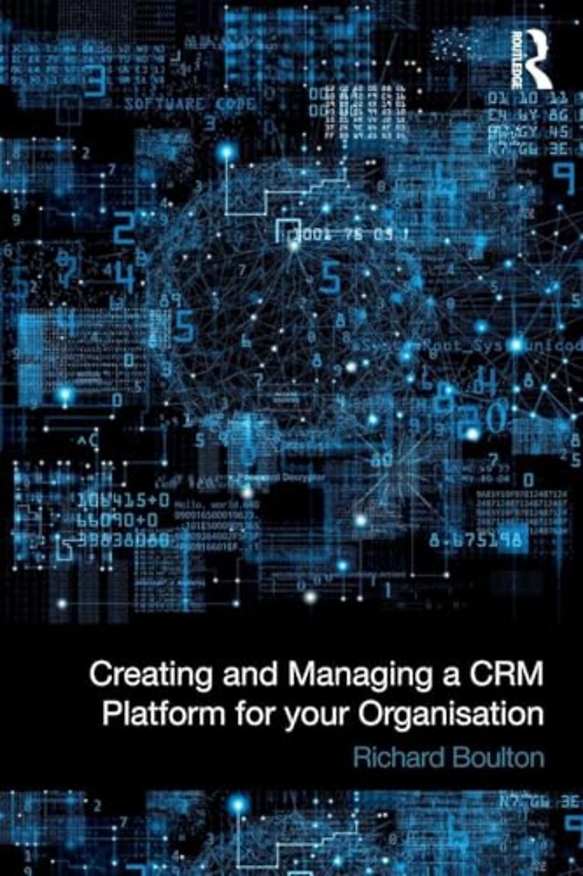 Creating and Managing a CRM Platform for your Organisation