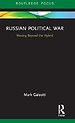 Russian Political War