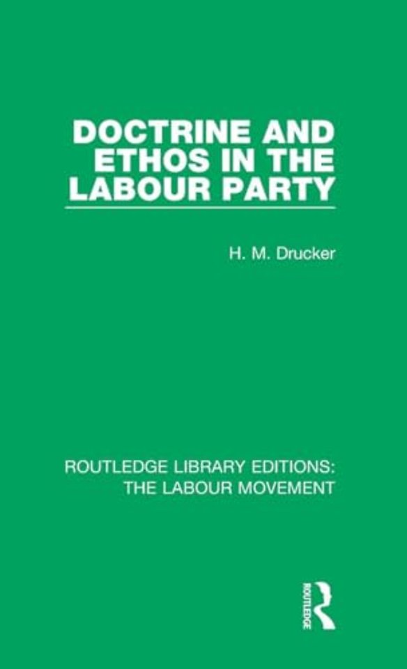 Doctrine and Ethos in the Labour Party