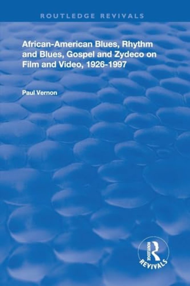 African-American Blues, Rhythm and Blues, Gospel and Zydeco on Film and Video, 1924-1997