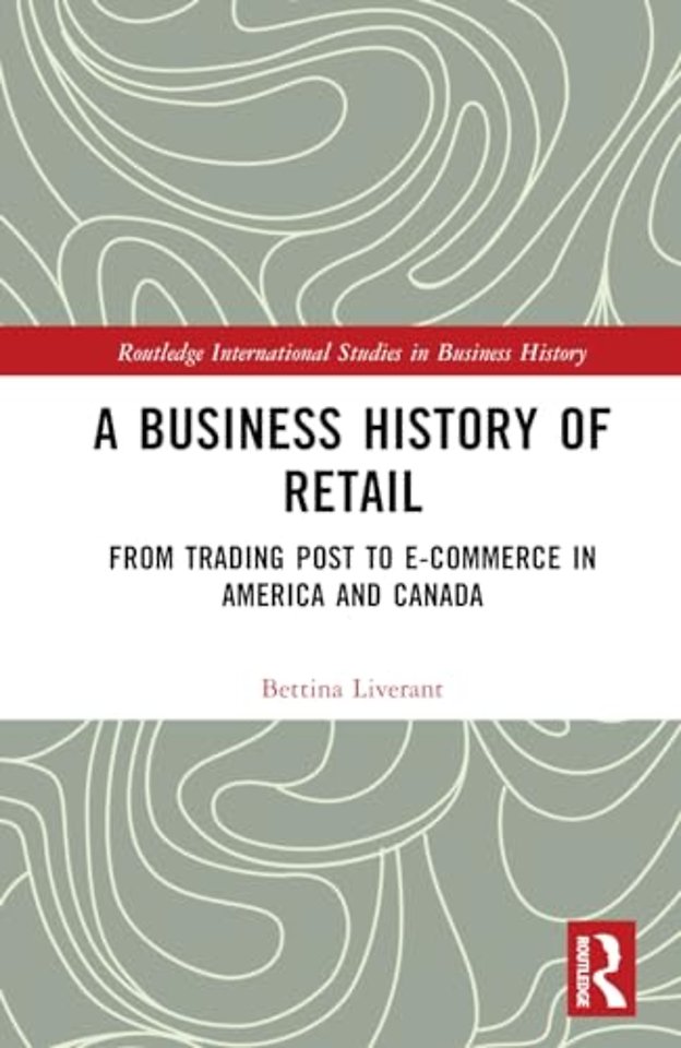 A Business History of Retail