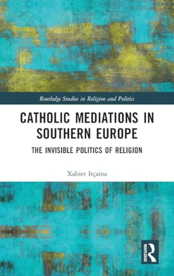 Catholic Mediations in Southern Europe