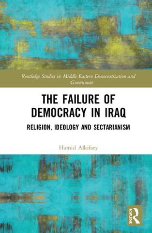 Failure of Democracy in Iraq