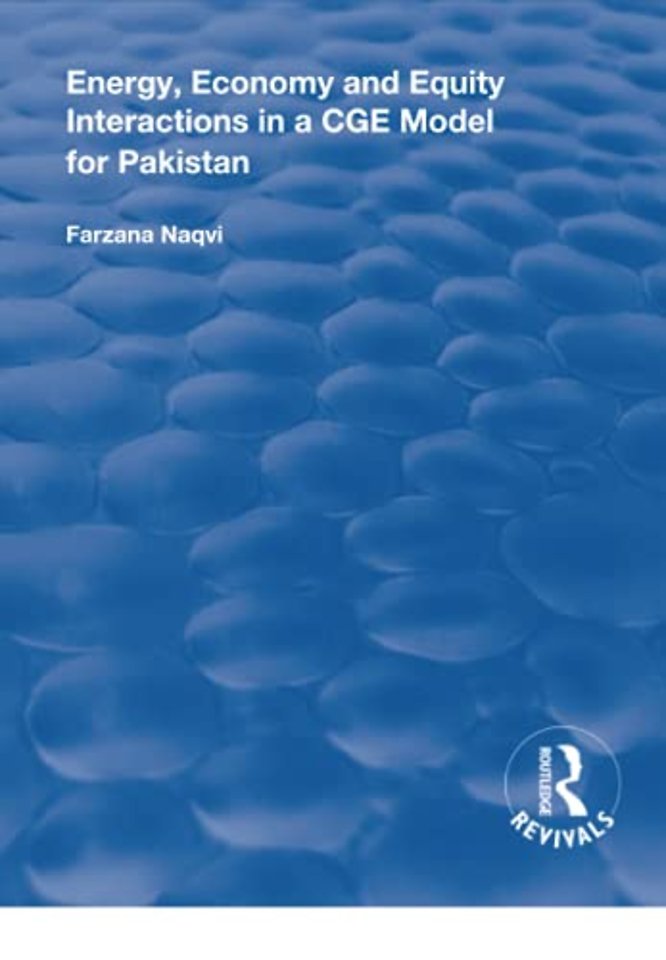 Energy, Economy and Equity Interactions in a CGE Model for Pakistan