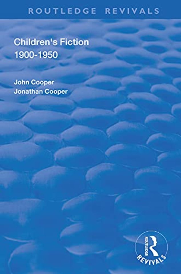 Children's Fiction 1900–1950