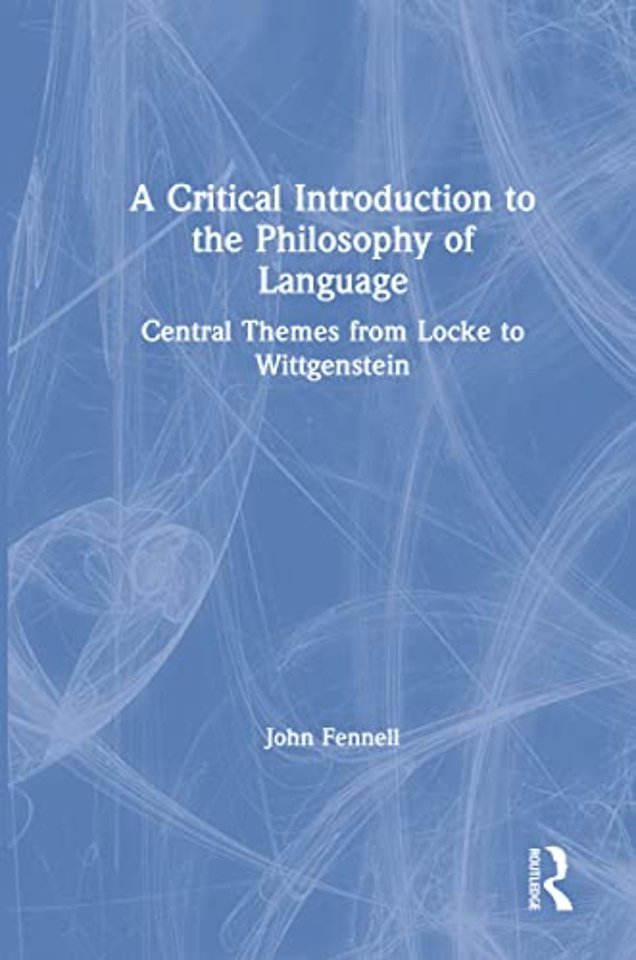 Critical Introduction to the Philosophy of Language