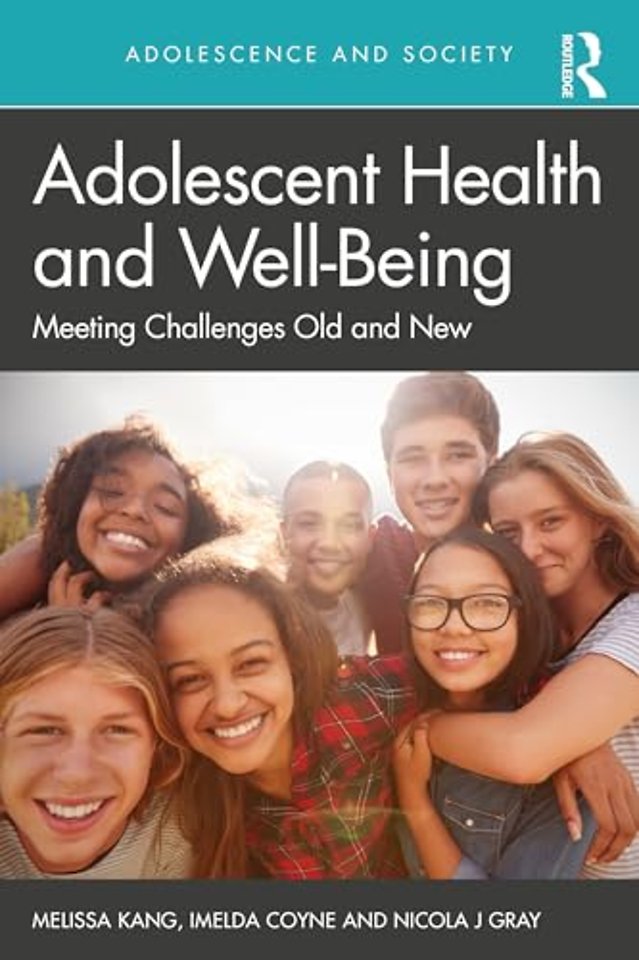 Adolescent Health and Well-Being