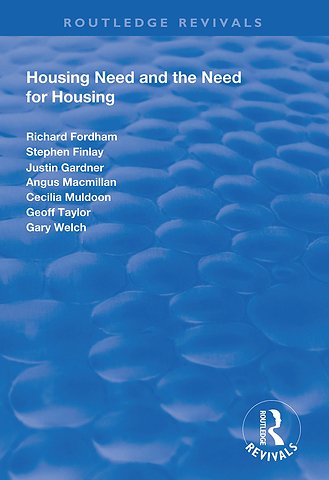 Housing Need and the Need for Housing