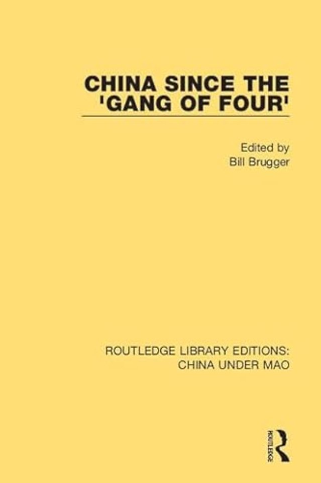 China Since the 'Gang of Four'