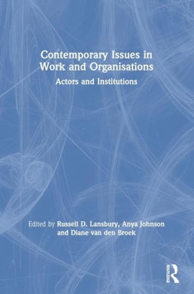 Contemporary Issues in Work and Organisations