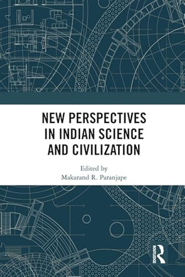 New Perspectives in Indian Science and Civilization