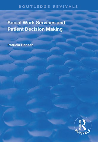 Social Work Services and Patient Decision Making
