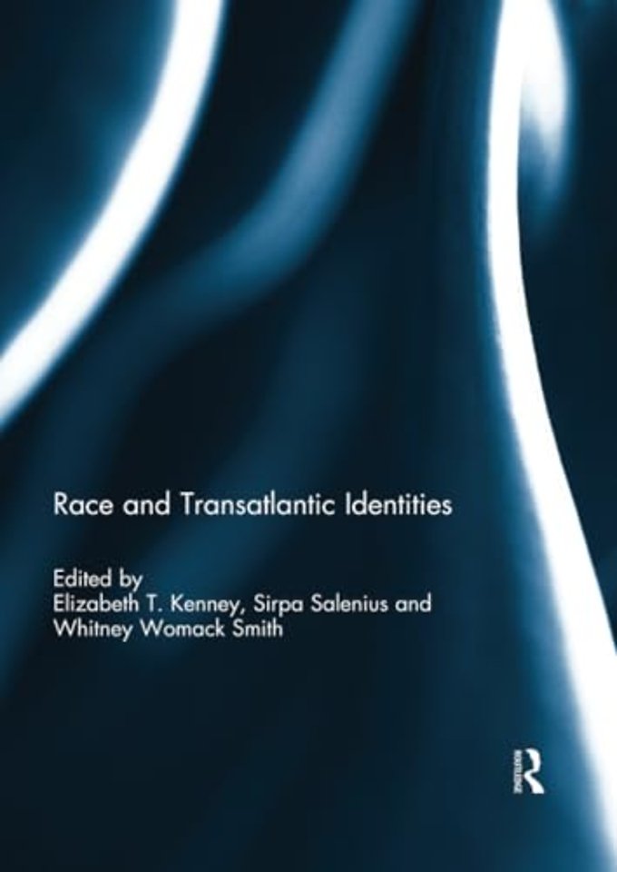 Race and Transatlantic Identities