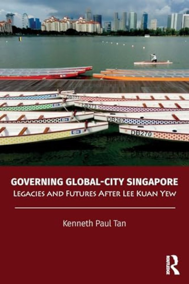 Governing Global-City Singapore
